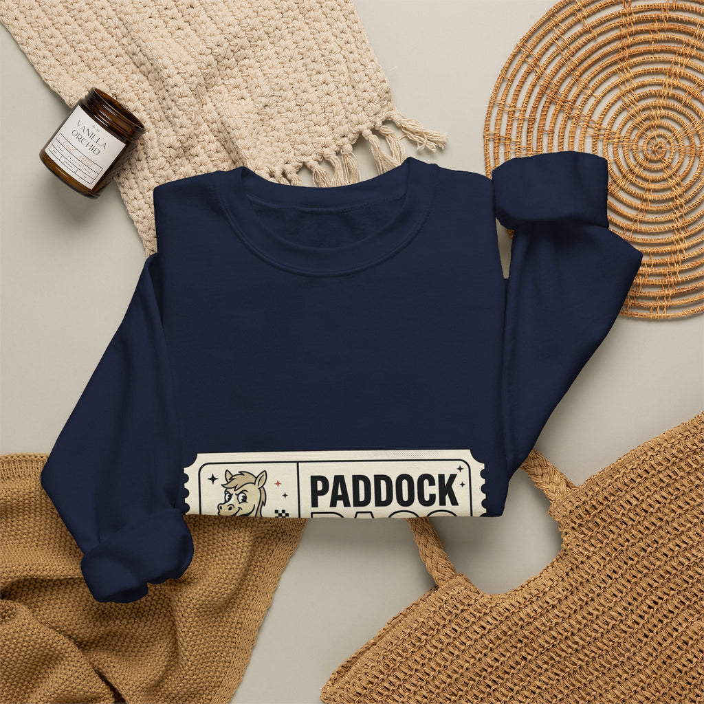 Paddock Pass Silly Horse Sweatshirt | Racing Meme, Fan