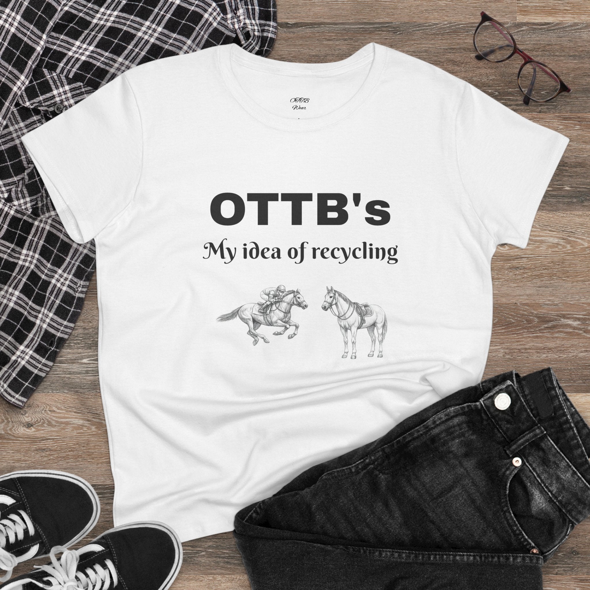 OTTB's Horse T-Shirt - "My idea of recycling" Funny Off-Track Thoroughbred Tee for Equestrians