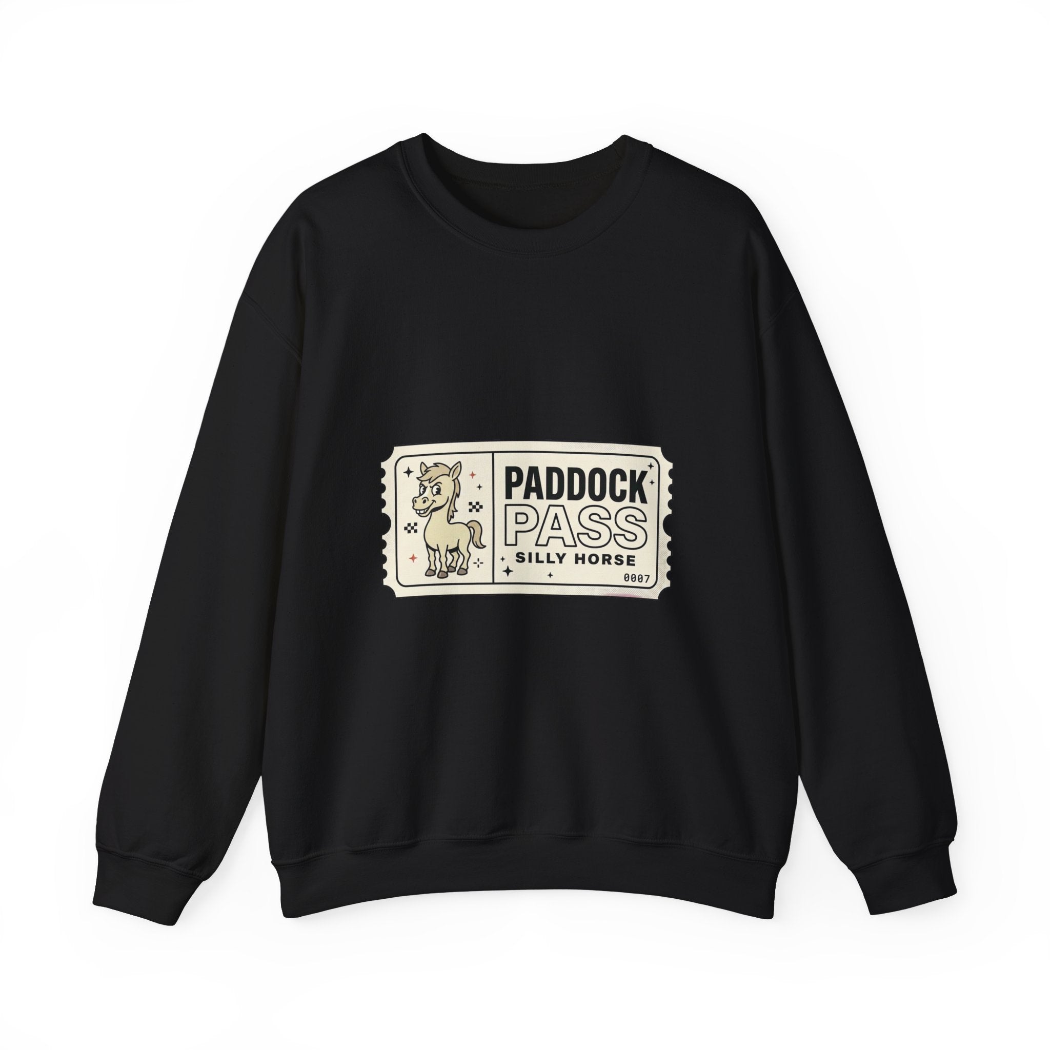 Paddock Pass Silly Horse Sweatshirt | Racing Meme, Fan