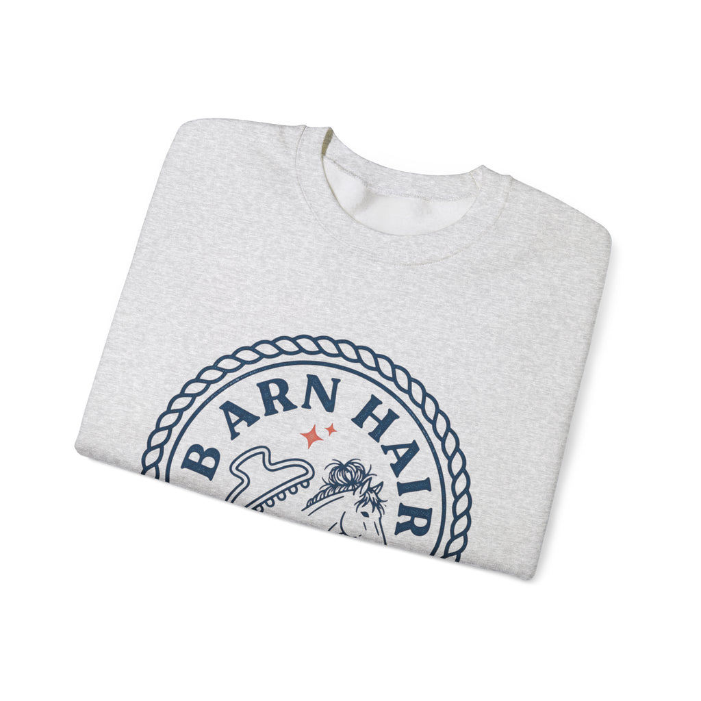 Barn Hair Society Sweatshirt