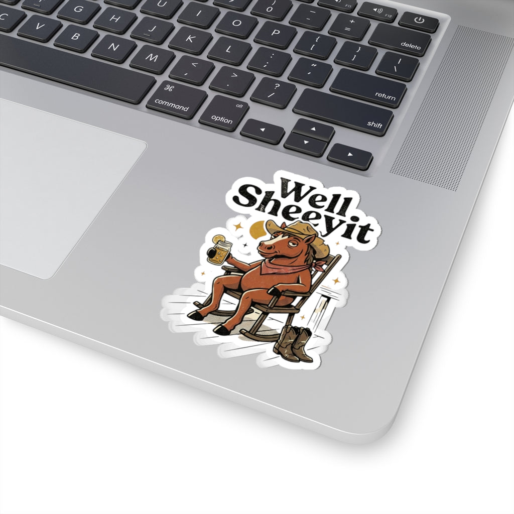 Well Sheeyit Horse Sticker | Vintage Southern, Retro Western, Distressed