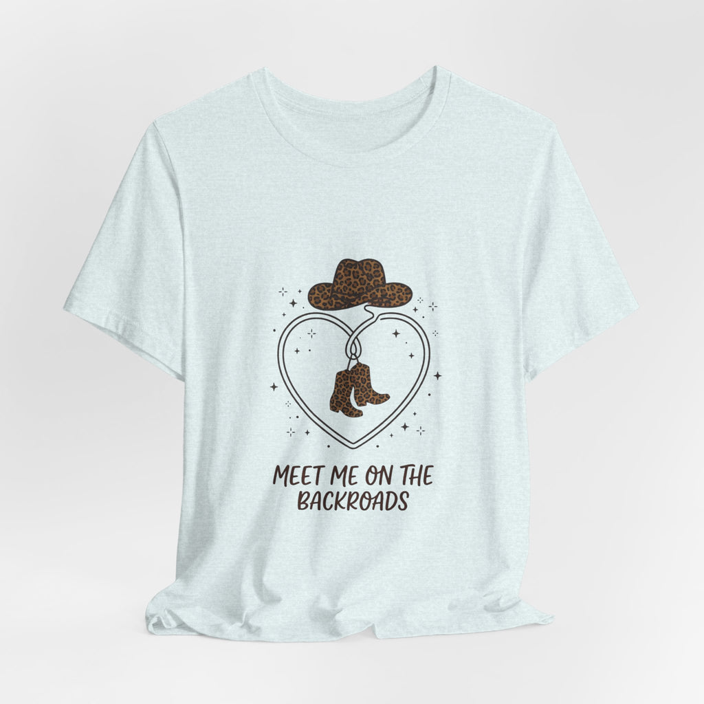 Meet Me on the Backroads T-Shirt | Country Aesthetic, Western Cowgirl Tee