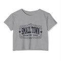 Small Town Country Soul Crop Top — Women’s Festival Graphic Tee