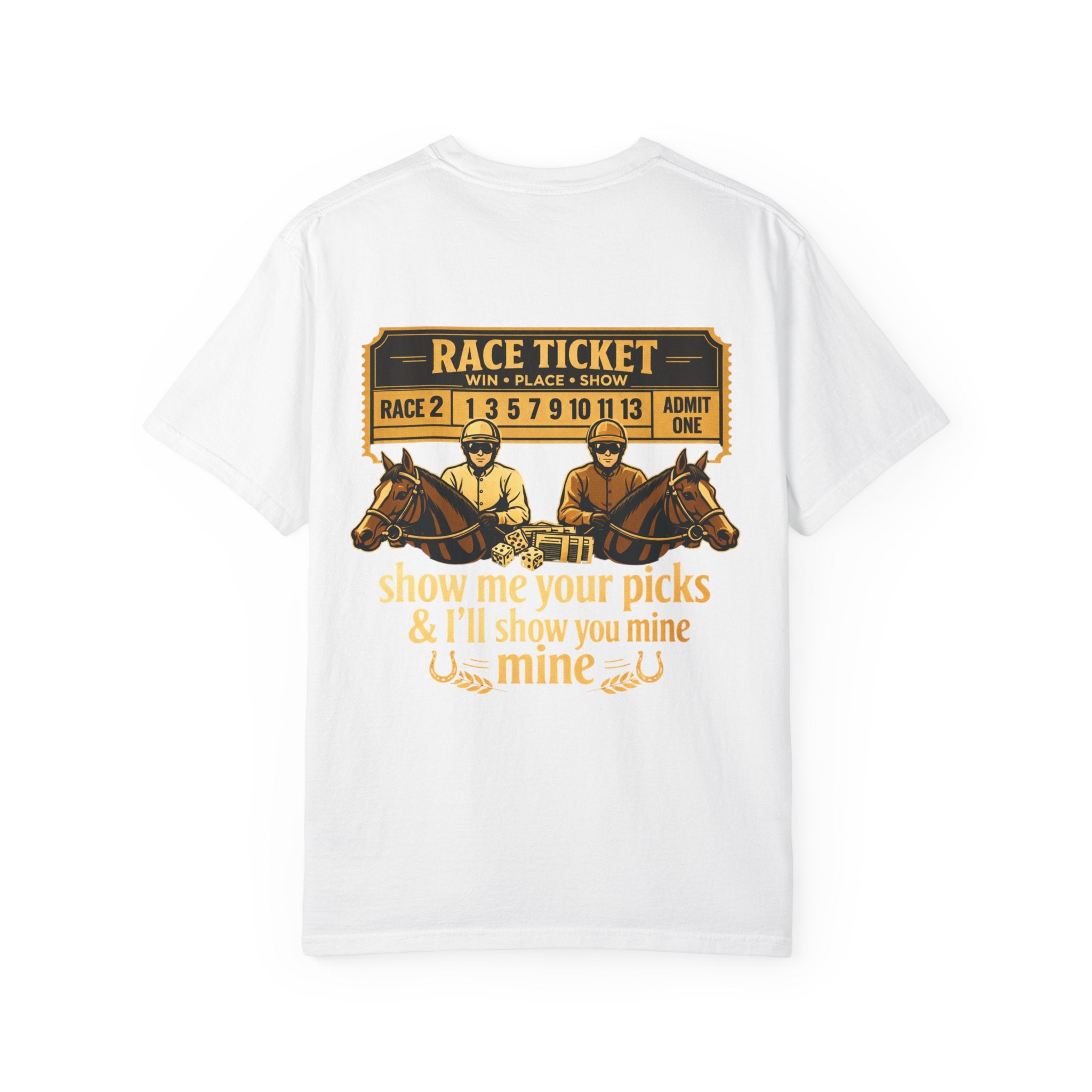 Horse Racing T-Shirt — "Show Me Your Picks" Vintage Race Ticket Design