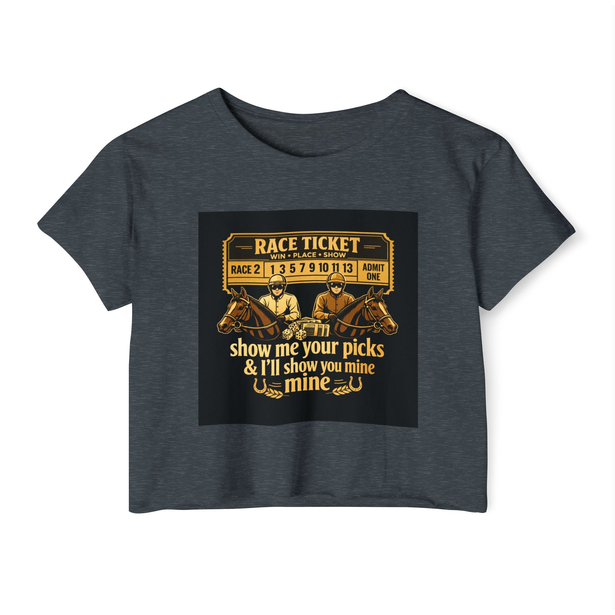 Race Ticket Crop Top — 'Show Me Your Picks & I'll Show You Mine' Horse Racing Tee
