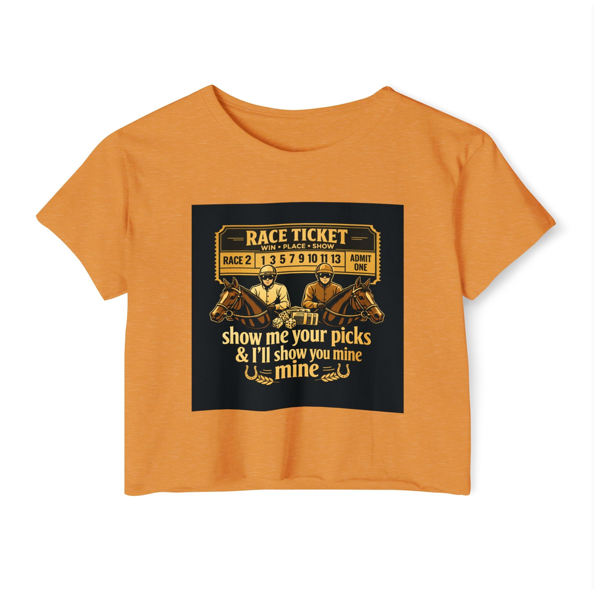 Race Ticket Crop Top — 'Show Me Your Picks & I'll Show You Mine' Horse Racing Tee