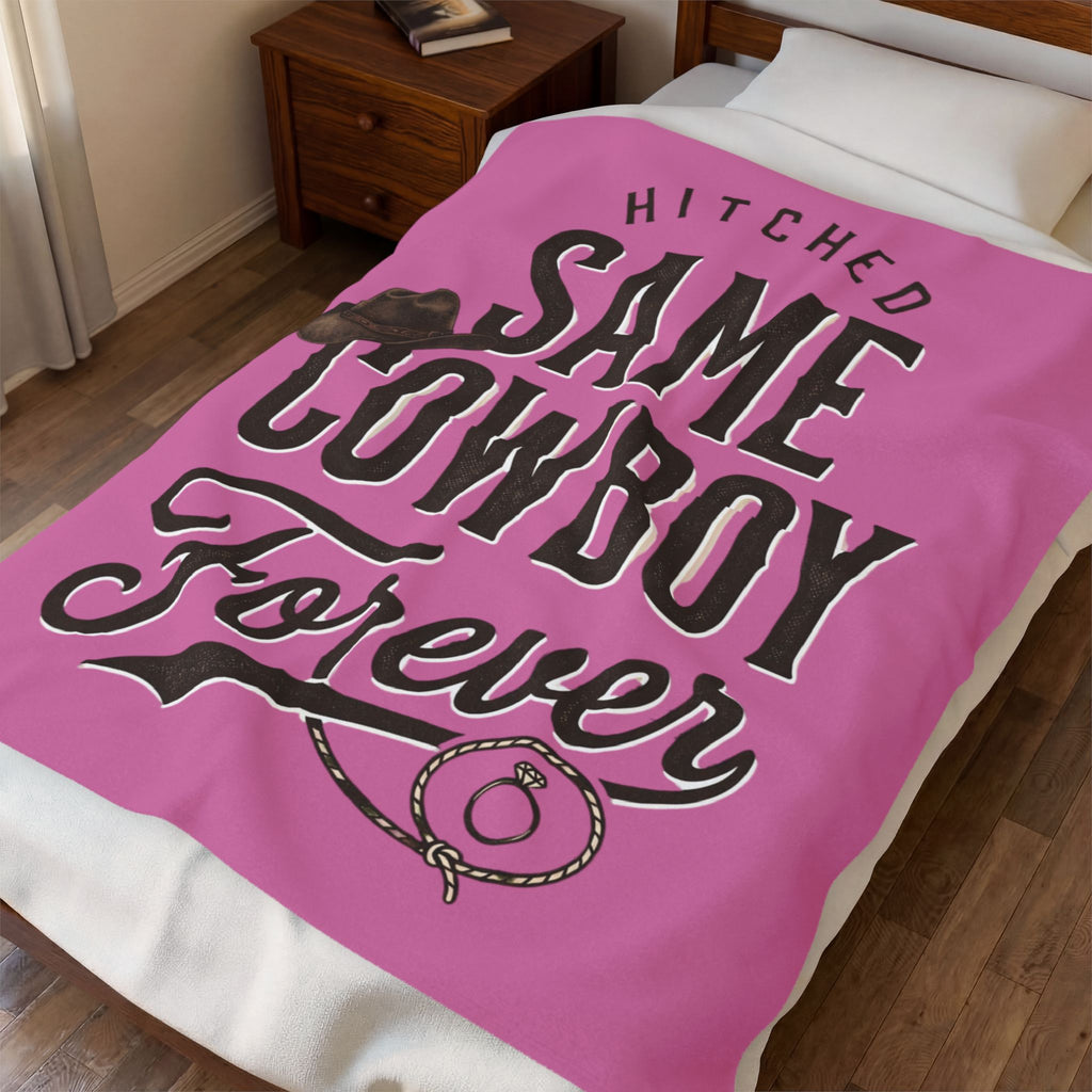Velveteen Plush Blanket – “Hitched: Same Cowboy Forever” Western Wedding Throw