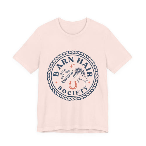 Barn Hair Society Tee