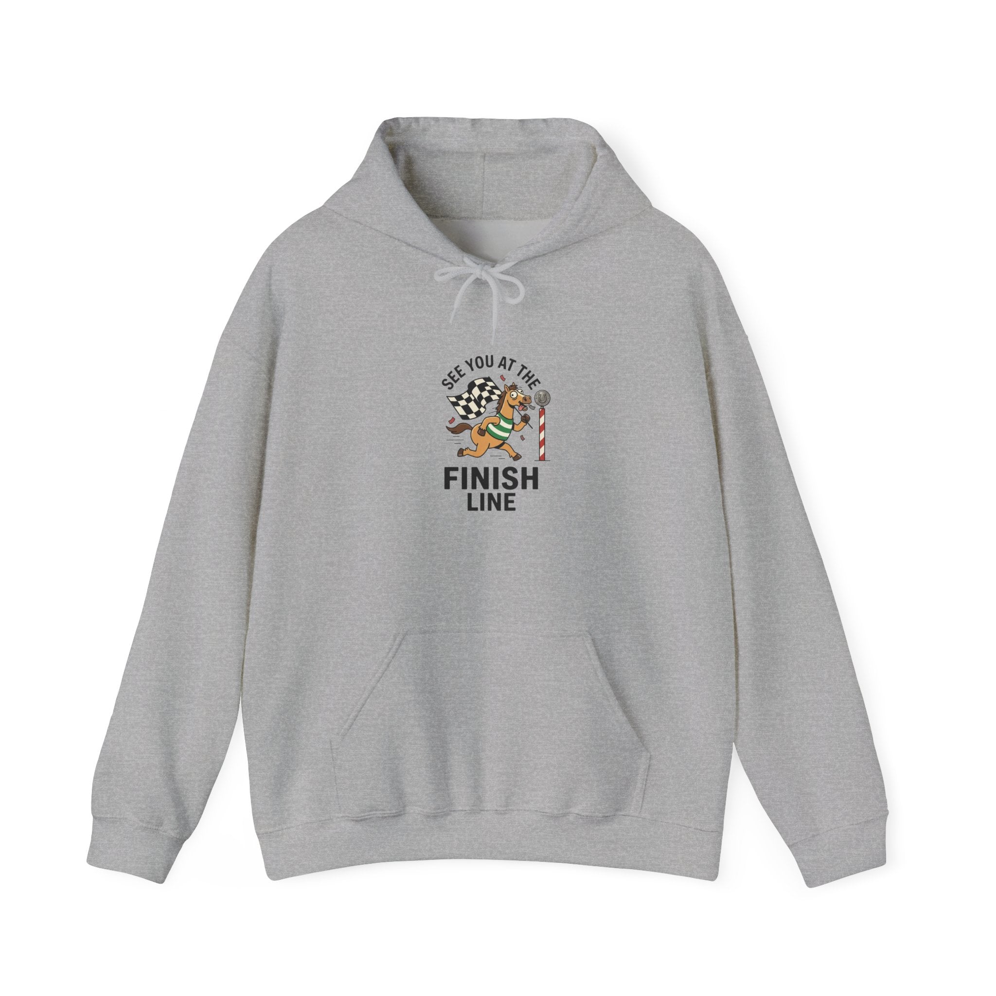 See You at the Finish Line Hoodie | Racing Horse Meme, Race Day Humor
