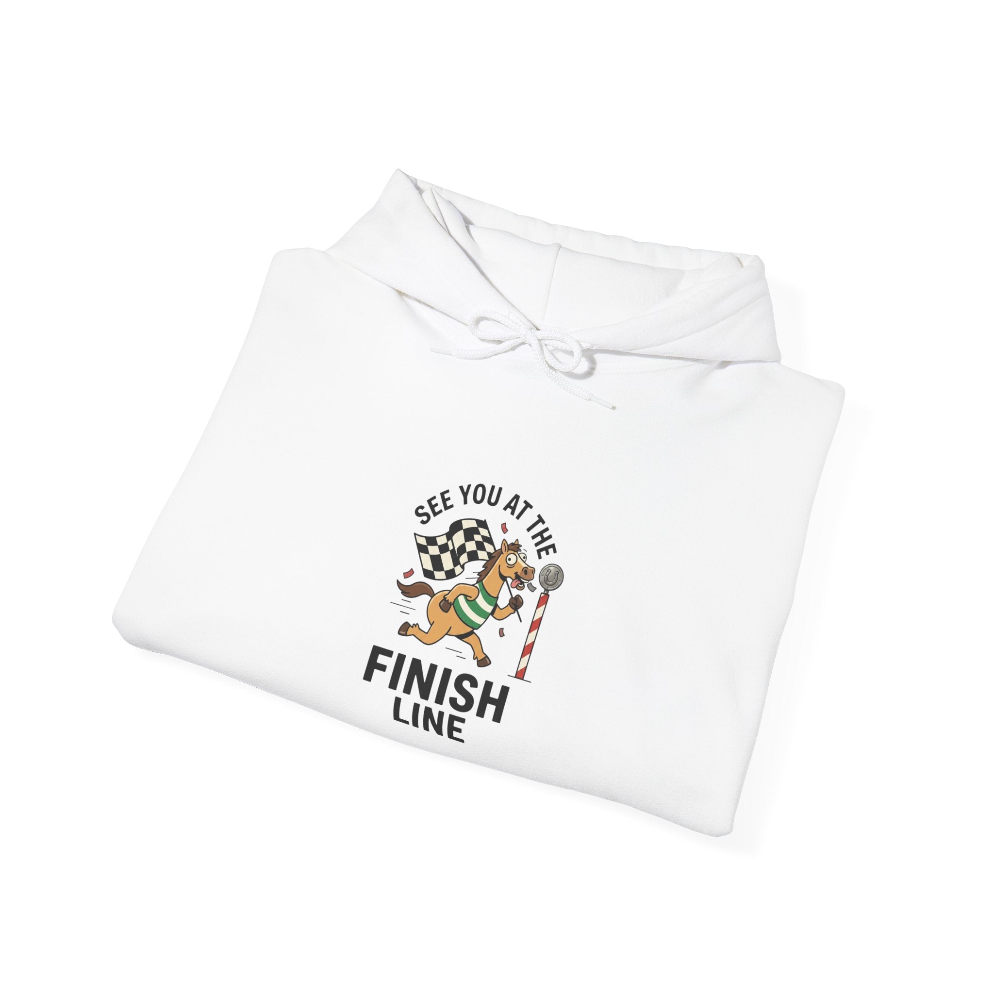 See You at the Finish Line Hoodie | Racing Horse Meme, Race Day Humor