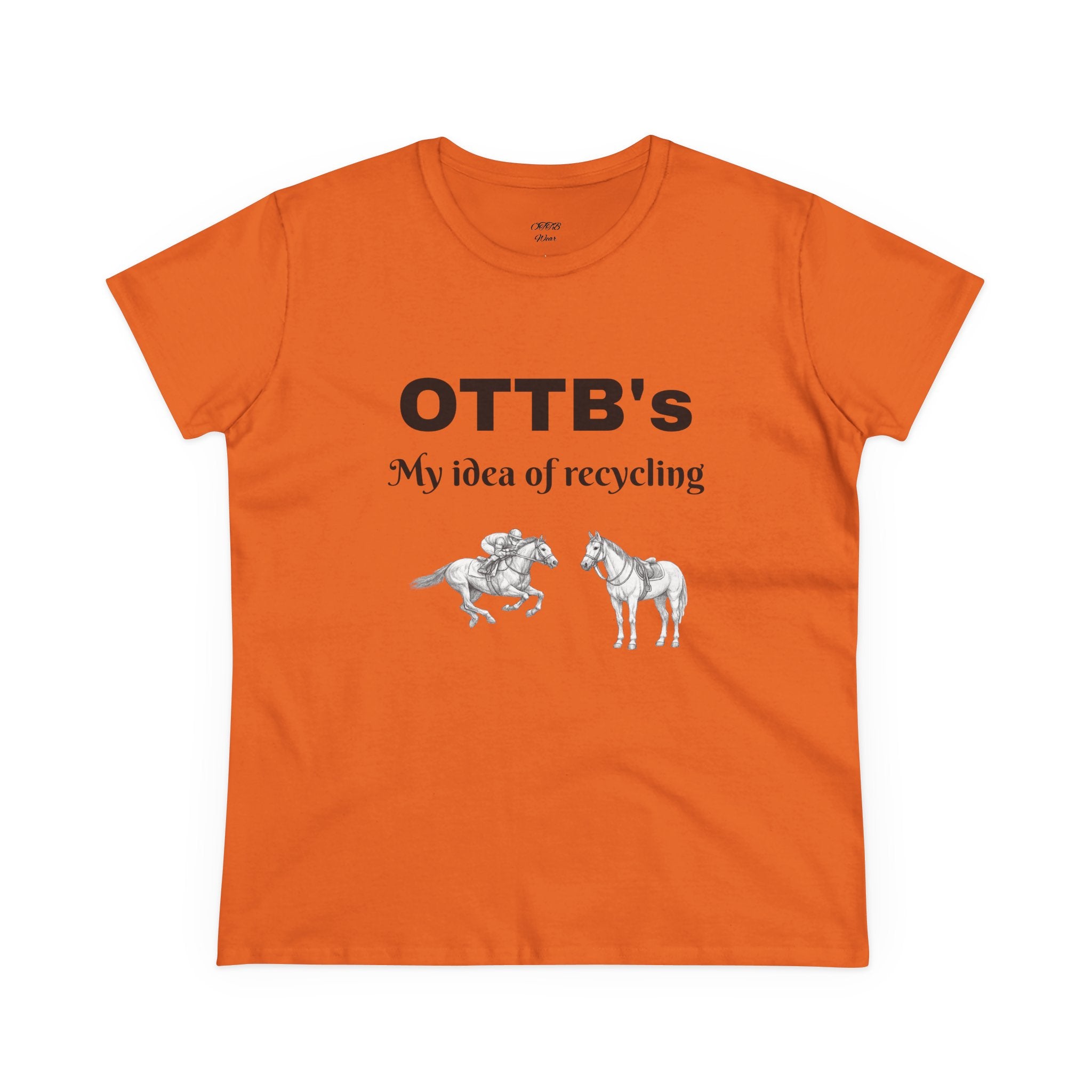 OTTB's Horse T-Shirt - "My idea of recycling" Funny Off-Track Thoroughbred Tee for Equestrians