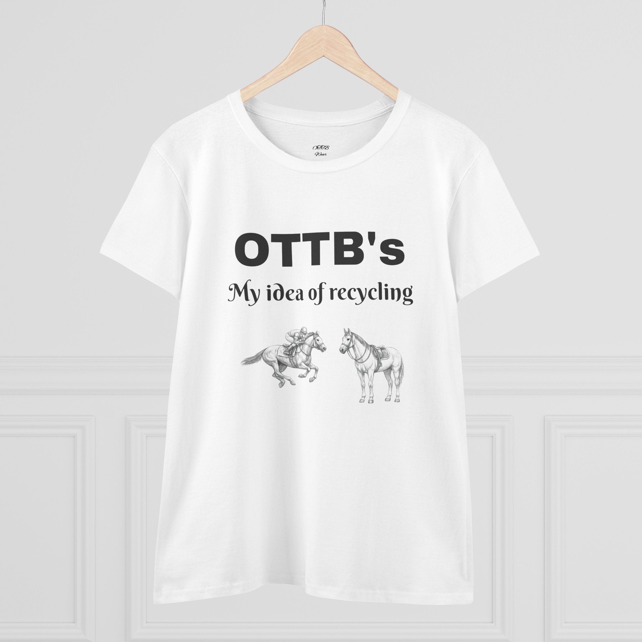 OTTB's Horse T-Shirt - "My idea of recycling" Funny Off-Track Thoroughbred Tee for Equestrians