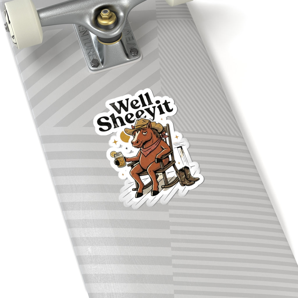 Well Sheeyit Horse Sticker | Vintage Southern, Retro Western, Distressed