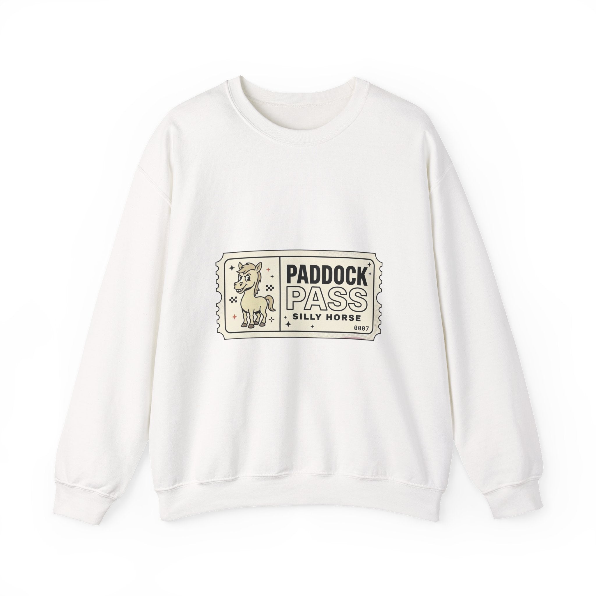 Paddock Pass Silly Horse Sweatshirt | Racing Meme, Fan