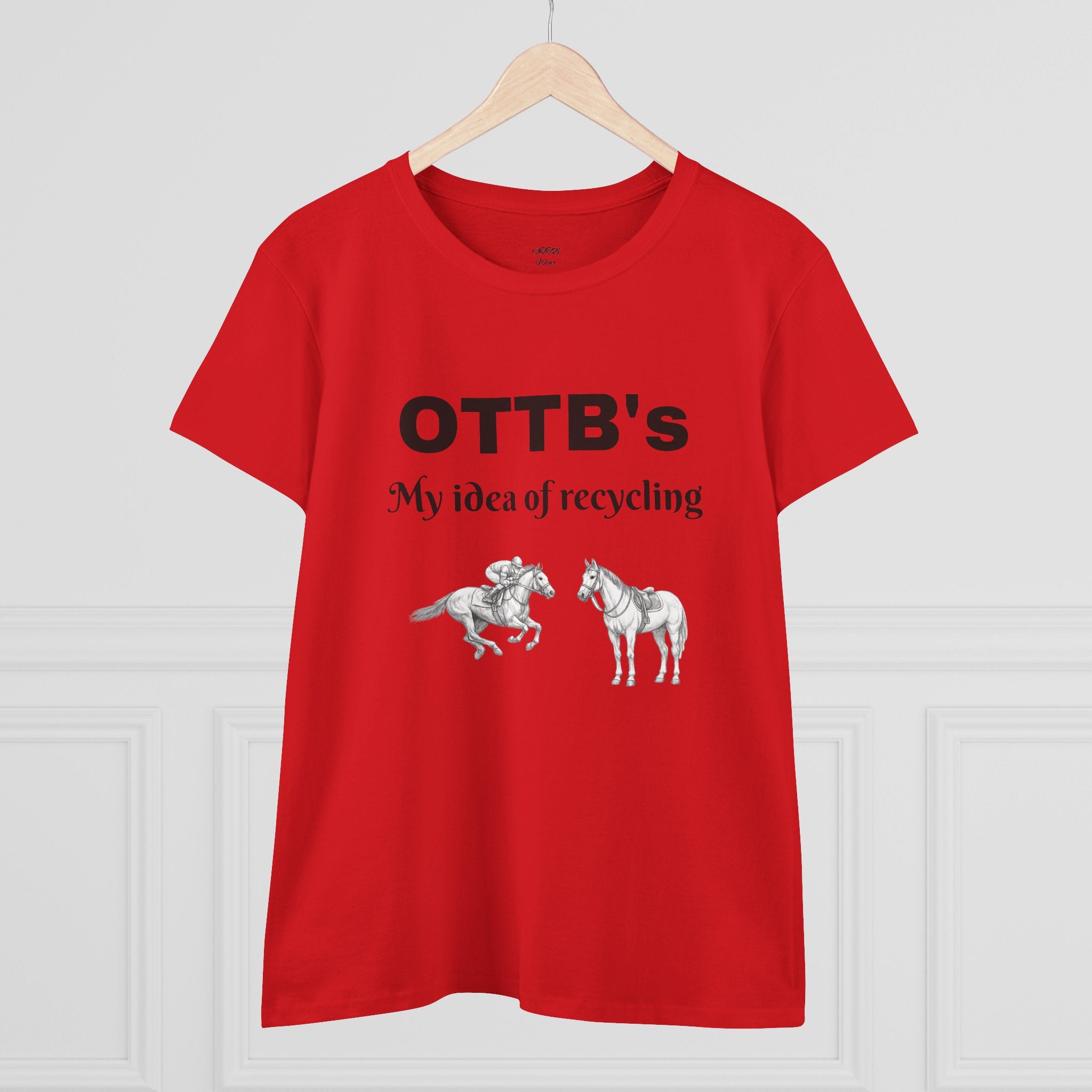 OTTB's Horse T-Shirt - "My idea of recycling" Funny Off-Track Thoroughbred Tee for Equestrians