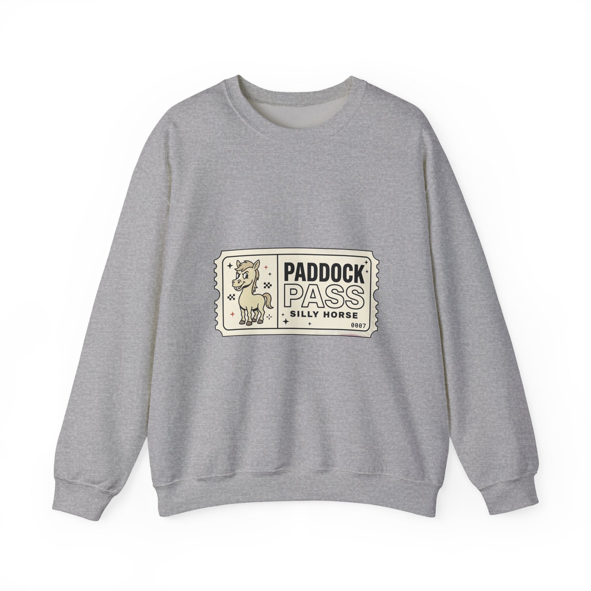 Paddock Pass Silly Horse Sweatshirt | Racing Meme, Fan