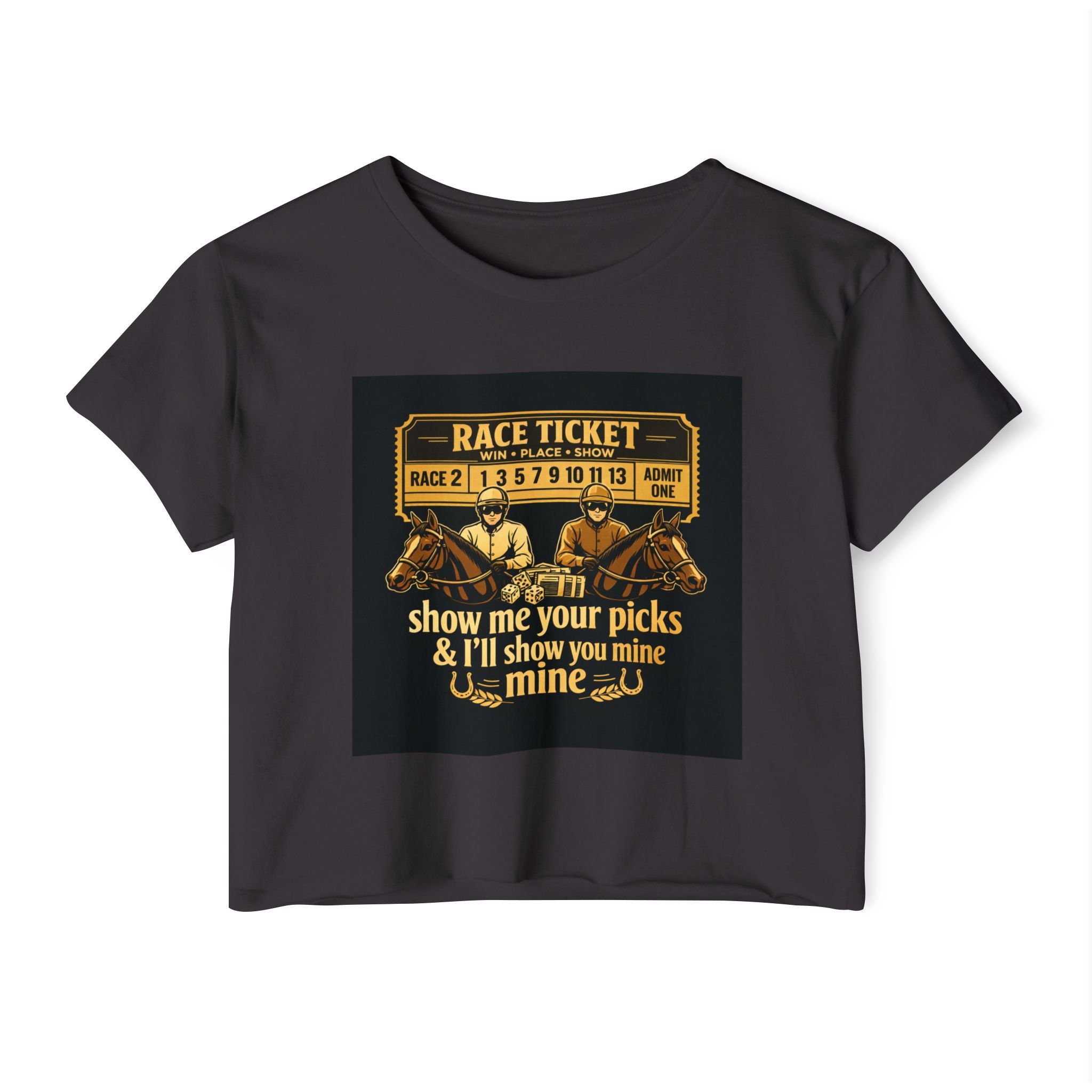 Race Ticket Crop Top — 'Show Me Your Picks & I'll Show You Mine' Horse Racing Tee